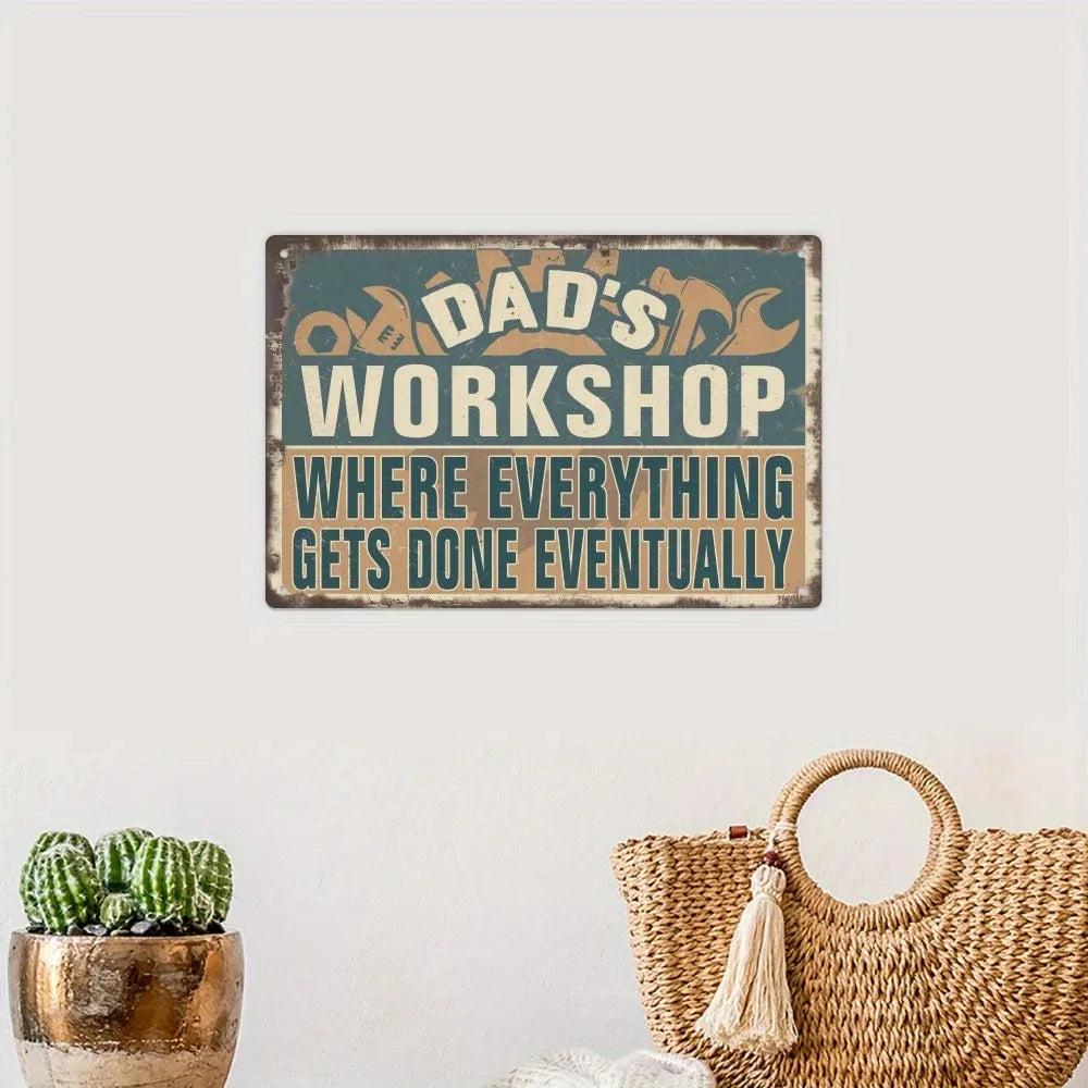 "Dad's Workshop Sign" Premium Aluminum Art Decor