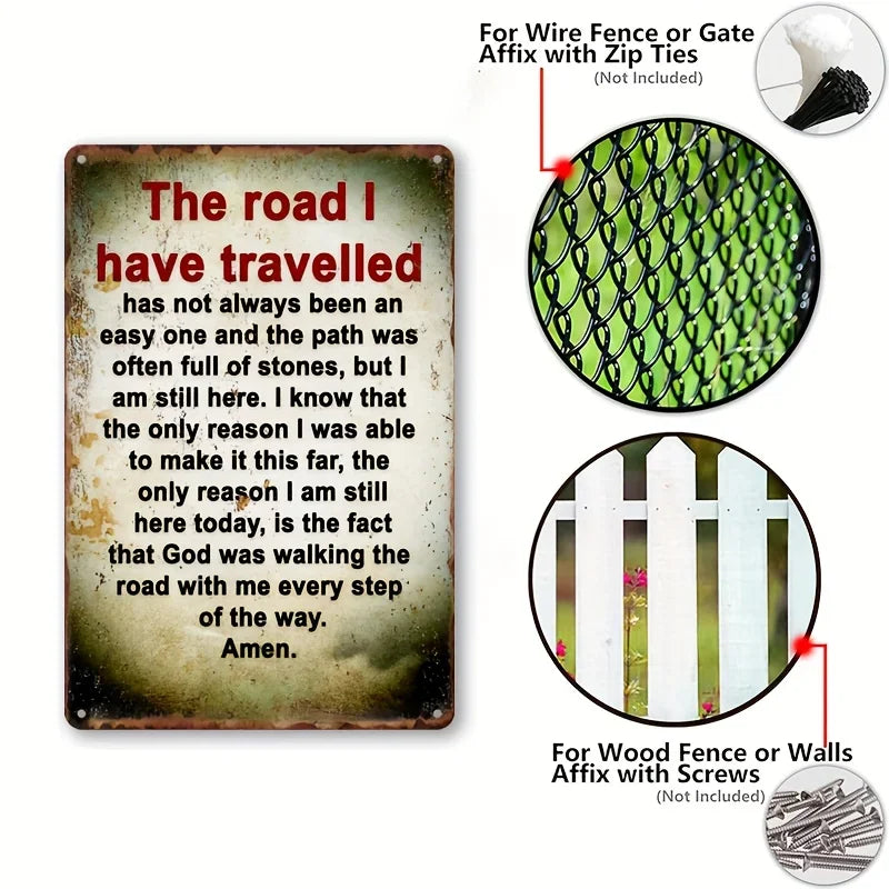 Vintage Aluminum Sign, The Way I Walk