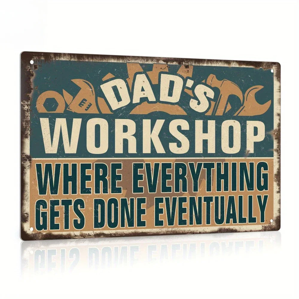 "Dad's Workshop Sign" Premium Aluminum Art Decor