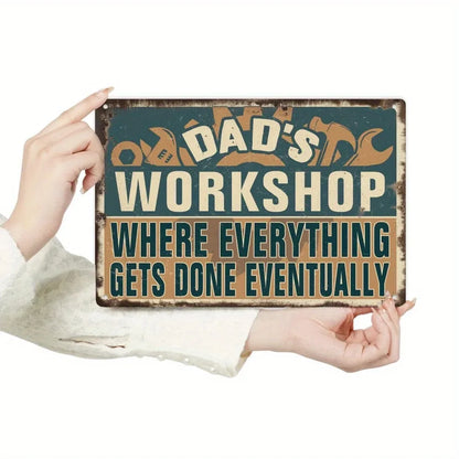 "Dad's Workshop Sign" Premium Aluminum Art Decor