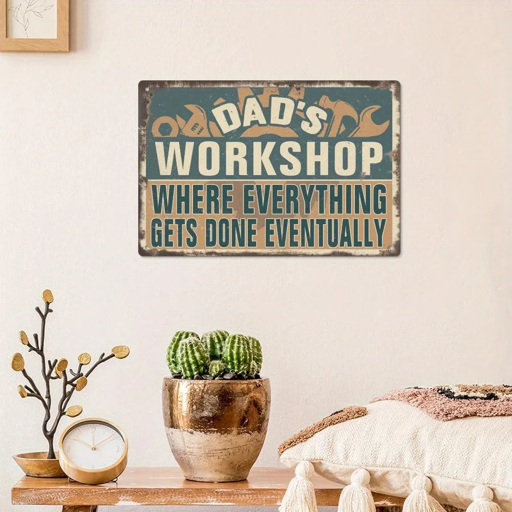"Dad's Workshop Sign" Premium Aluminum Art Decor
