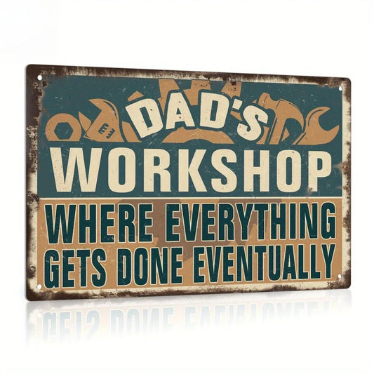"Dad's Workshop Sign" Premium Aluminum Art Decor